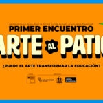 Primer Encuentro Arte al Patio